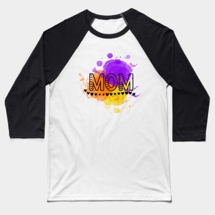 Paint Drip Mom Hearts Baseball T-Shirt